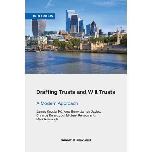 * Drafting Trusts and Will Trusts: A Modern Approach 16th ed