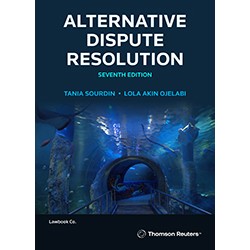 Alternative Dispute Resolution 7th ed