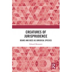 Creatures of Jurisprudence: Bears and Bees as Juridical Species