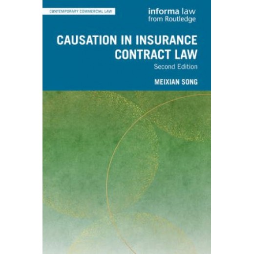 Causation in Insurance Contract Law 2nd ed