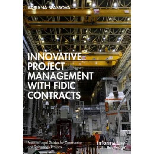 Innovative Project Management with FIDIC Contracts