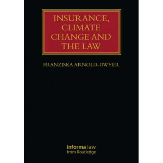 Insurance, Climate Change and the Law