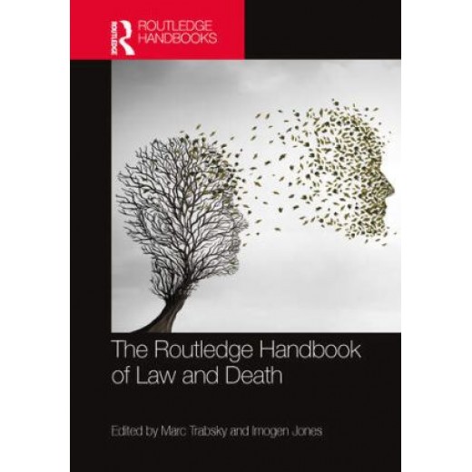 The Routledge Handbook of Law and Death