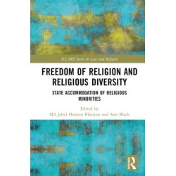 Freedom of Religion and Religious Diversity: State Accommodation of Religious Minorities