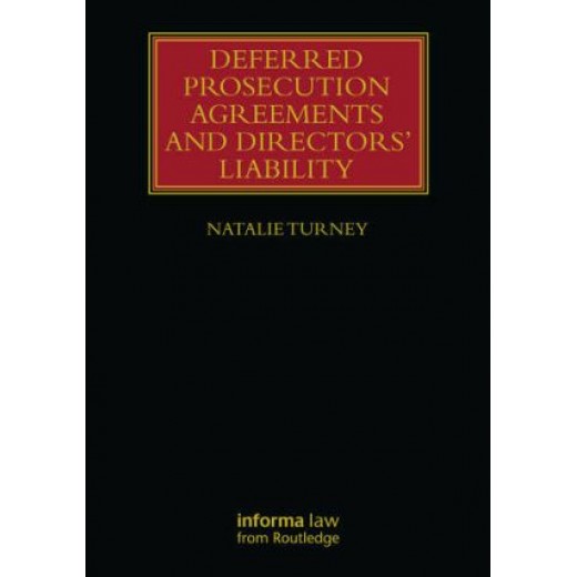 * Deferred Prosecution Agreements and Directors’ Liability