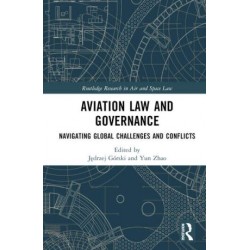 Aviation Law and Governance: Navigating Global Challenges and Conflicts