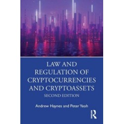 * Law and Regulation of Cryptocurrencies and Cryptoassets 2nd ed