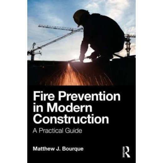 Fire Prevention in Modern Construction: A Practical Guide