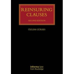 Reinsuring Clauses 2nd ed