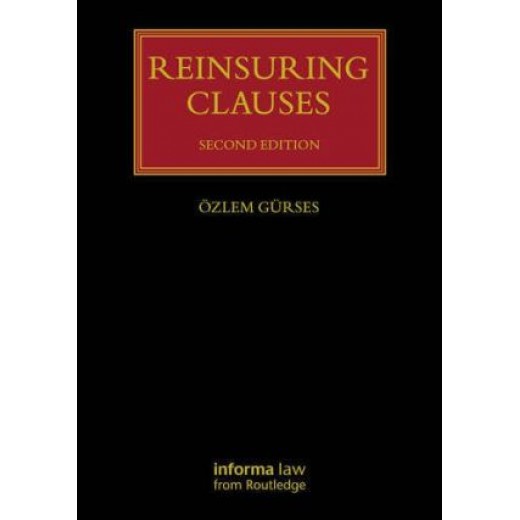 Reinsuring Clauses 2nd ed