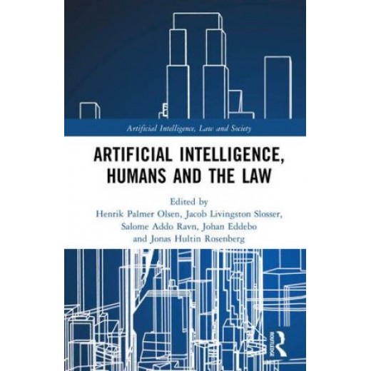 Artificial Intelligence, Humans and the Law
