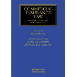 * Commercial Insurance Law: Emerging Trends and New Perspectives