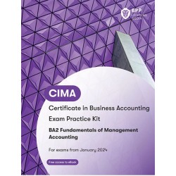 CIMA - BA2 Fundamental of Management Accounting Practice KIT (Exam Sitting until December 2025) CIMA - BA2 Fundamental of Management Accounting Practice KIT (Exam Sitting until December 2025)