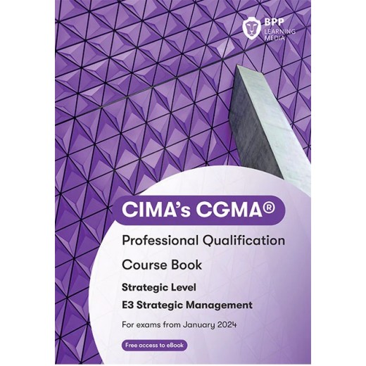 BPP CIMA E3 Strategic Management Course Book 2024