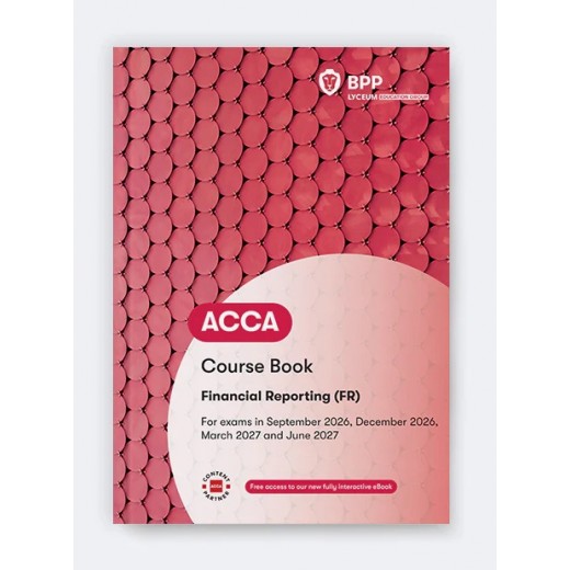 BPP ACCA (FR) Financial Reporting WORKBOOK 2026-2027