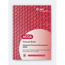 BPP ACCA (AFM) Advanced Financial Management WORKBOOK 2026-2027