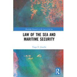 Law of the Sea and Maritime Security