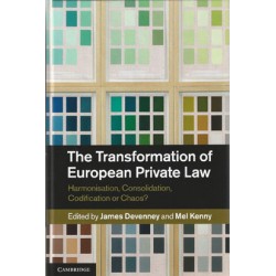 The Transformation of European Private Law 2013 The Transformation of European Private Law 2013