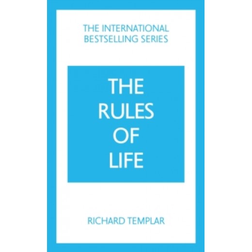The Rules of Life: A personal code for living a better, happier, more successful kind of life 5th ed