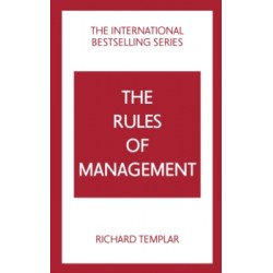 The Rules of Management: A definitive code for managerial success 5th ed