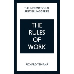 The Rules of Work: A definitive code for personal success 5th ed