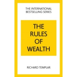The Rules of Wealth: A Personal Code for Prosperity and Plenty 5th ed