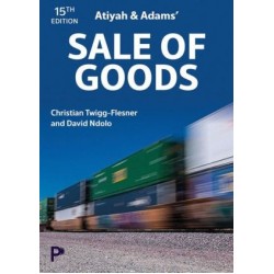 Atiyah and Adams' Sale of Goods 15th ed