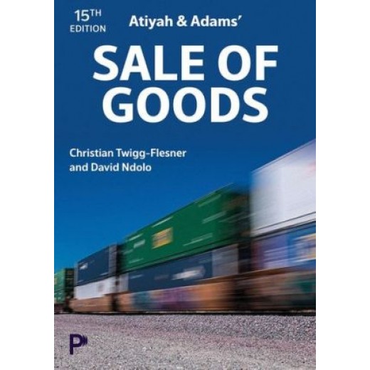 Atiyah and Adams' Sale of Goods 15th ed
