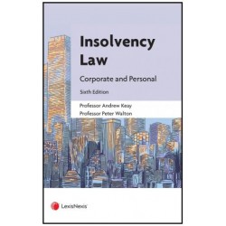 Insolvency Law: Corporate and Personal 6th ed