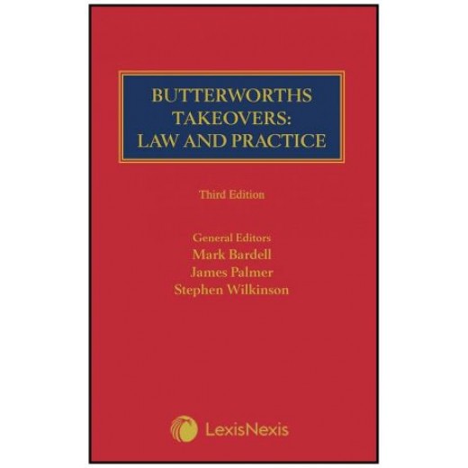 * Butterworths Takeovers: Law and Practice 3rd ed