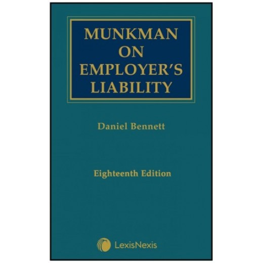 * Munkman on Employer's Liability 18th ed