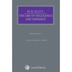 Buckley: The Law of Negligence and Nuisance 7th ed Buckley: The Law of Negligence and Nuisance 7th ed