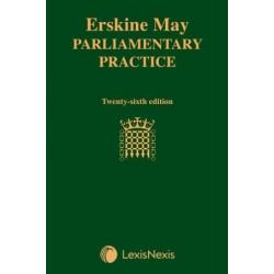 * Erskine May Parliamentary Practice 26th ed