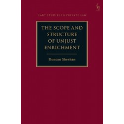 The Scope and Structure of Unjust Enrichment
