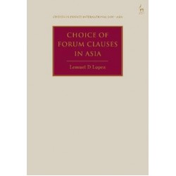 Choice of Forum Clauses in Asia