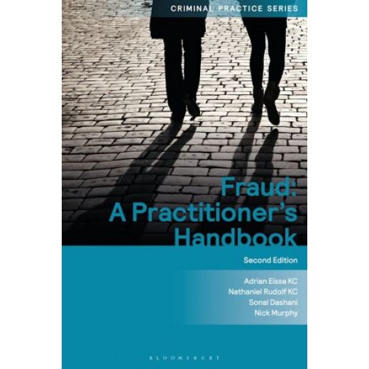 * Fraud: A Practitioner's Handbook 2nd ed
