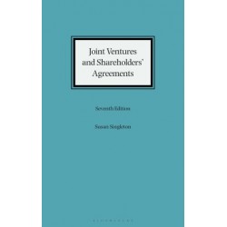 * Joint Ventures and Shareholders' Agreements 7th ed * Joint Ventures and Shareholders' Agreements 7th ed