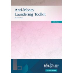 Anti-Money Laundering Toolkit 4th ed