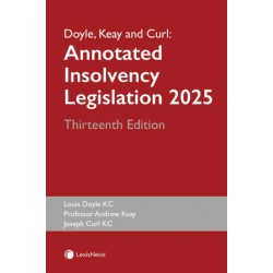 Doyle, Keay and Curl: Annotated Insolvency Legislation 2025 13th ed
