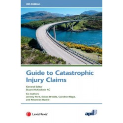 APIL Guide to Catastrophic Injury Claims 4th ed