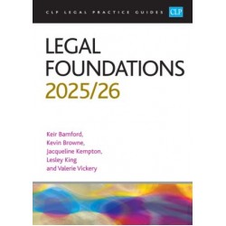 CLP Legal Practice Guides: Legal Foundations 2025-26