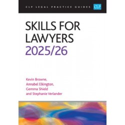 CLP Legal Practice Guides: Skills for Lawyers 2025-26