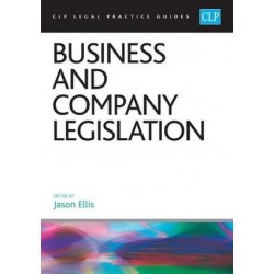 CLP Legal Practice Guides: Business and Company Legislation 2026-27