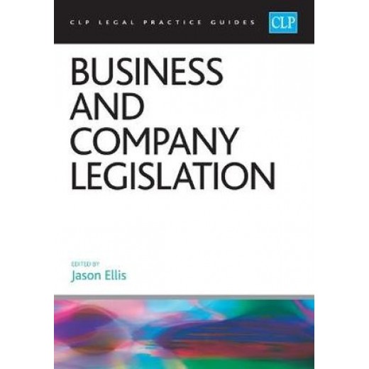 CLP Legal Practice Guides: Business and Company Legislation 2026-27