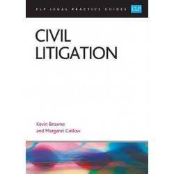 CLP Legal Practice Guides: Civil Litigation 2026-27