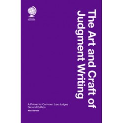 The Art and Craft of Judgment-Writing: A Primer for Common Law Judges 2nd ed