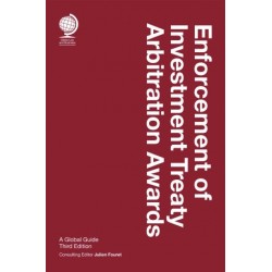 * Enforcement of Investment Treaty Arbitration Awards 3rd ed