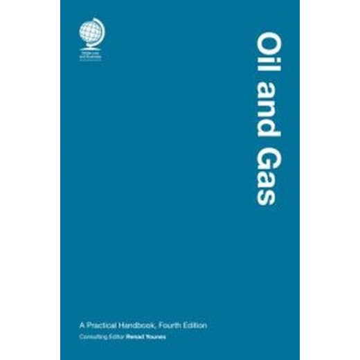 Oil and Gas: A Practical Handbook 4th ed