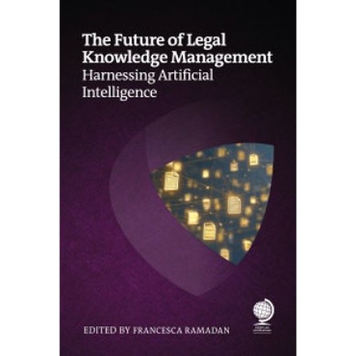 The Future of Legal Knowledge Management: Harnessing Artificial Intelligence