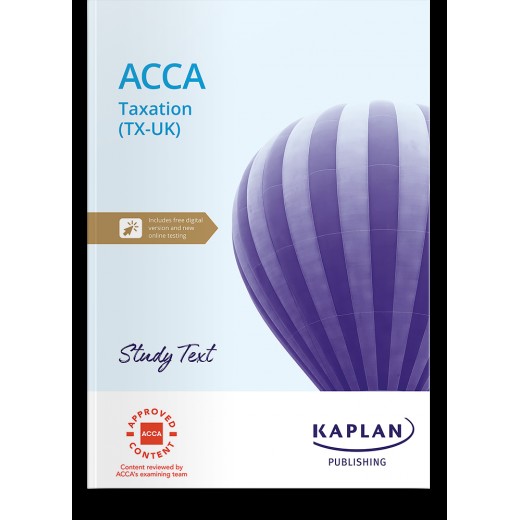 NEW!! ACCA F6 (TX-UK) Taxation (FA2023) STUDY TEXT 